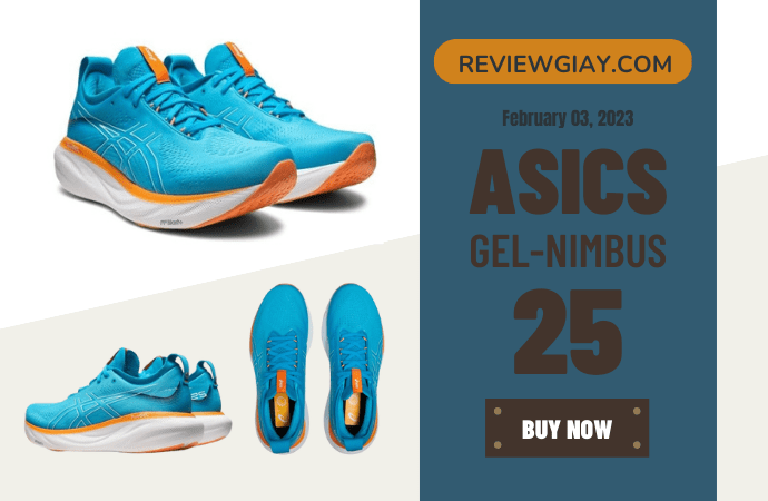 Đánh giá giày chạy bộ Asics Gel-Nimbus 25|Review Giày